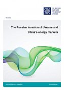 L’invasion russe de l’Ukraine et les marchés énergétiques chinois